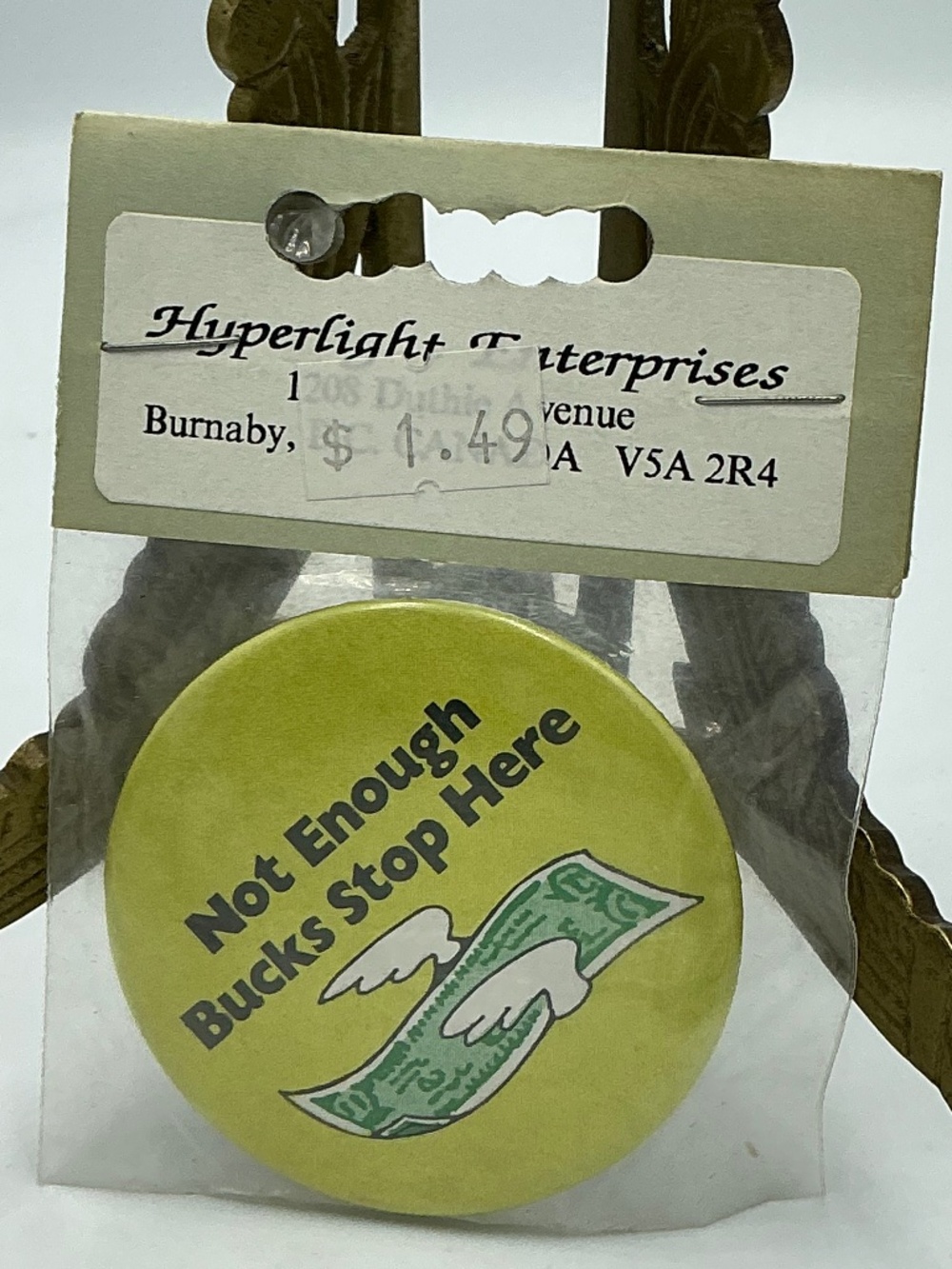 Vintage Pin Button Not Enough Bucks Stop Here Money Slogan Hyper Light